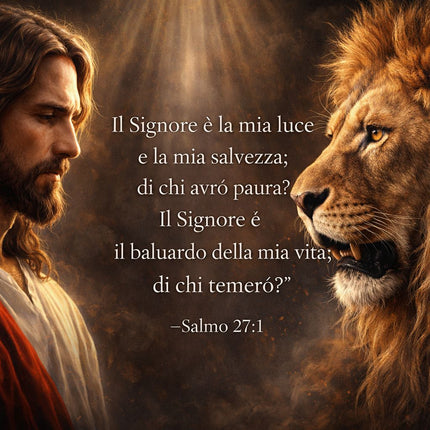 GESÙ E IL LEONE - FORZA E FEDE